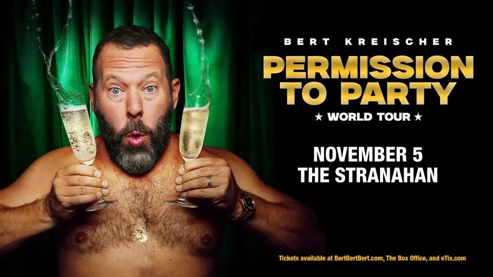 Bert Kreischer | Permission to Party