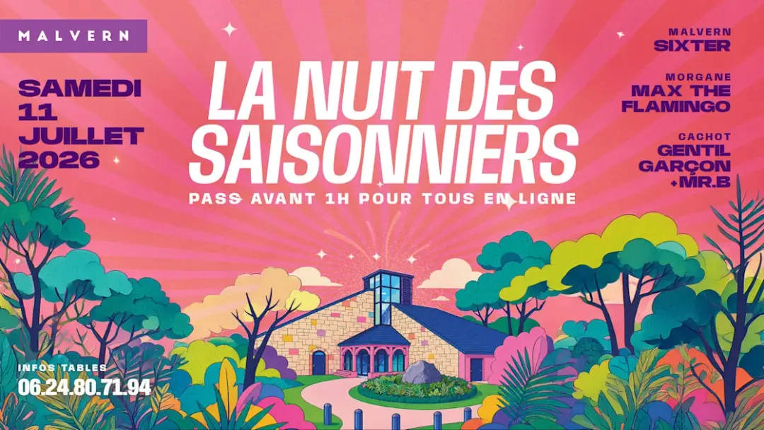 La Nuit Des Saisonniers 2026 - Pass Avant 1h