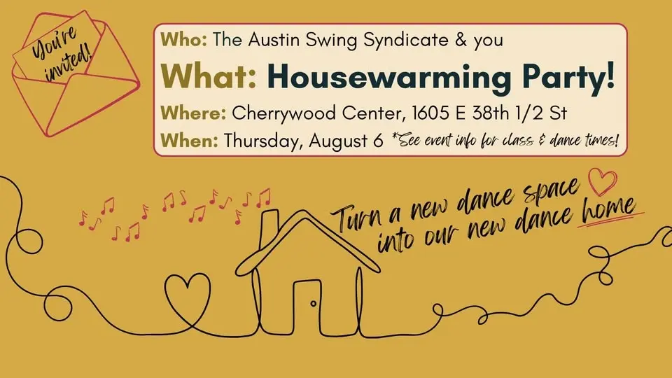Austin Swing Syndicate Housewarming at Cherrywood (Post-Move Party)