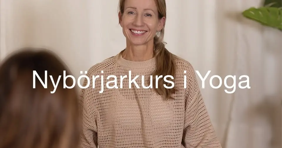 Nybörjarkurs i Yoga
