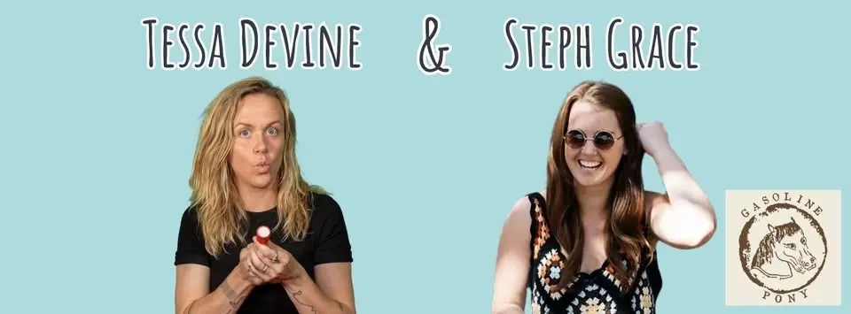 Tessa Devine & Steph Grace