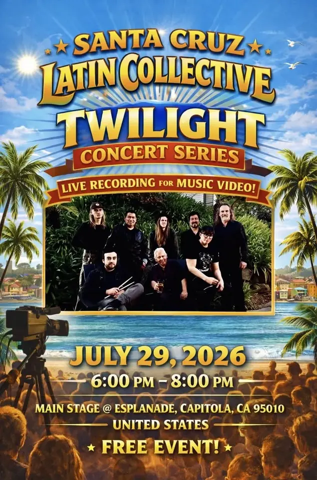 Santa Cruz Latin Collective @ Twilight Concert Capitola 
