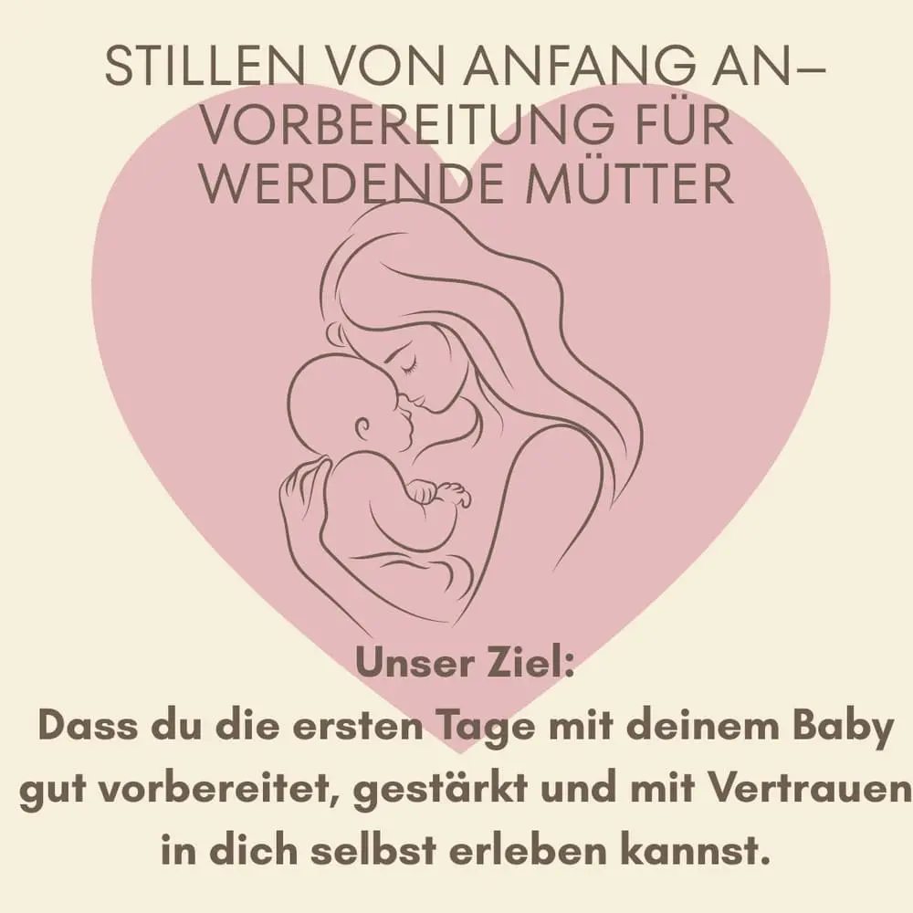 Stillen von Anfang an