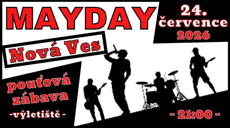 Pouťová - Nová Ves \ MAYDAY \ 24.7.2026