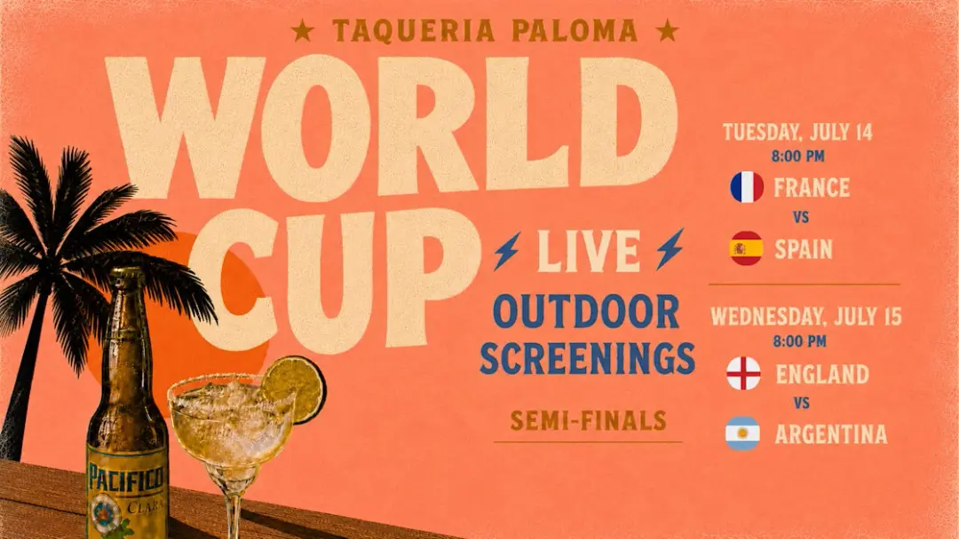 Wc Semi Finals Live Screenings - Outdoors At Taqueria Paloma