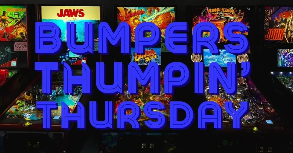Bumpers Thumpin' Thursday