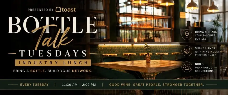 BOTTLE TALK TUESDAYS: Weekly Industry Lunch
