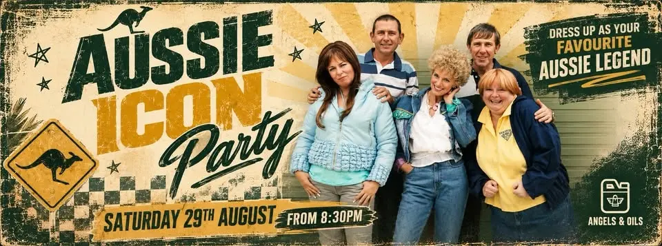 AUSSIE ICON PARTY with ANGELS & OILS