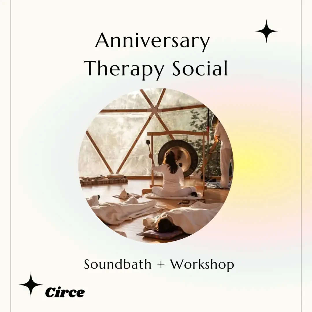 Anniversary Social Therapy Series: Soundbath for Burnout