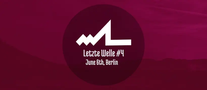 Letzte Welle #4