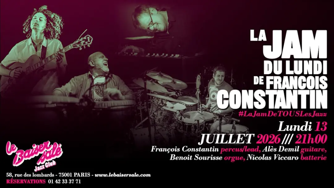 La Jam Du Lundi De François Constantin