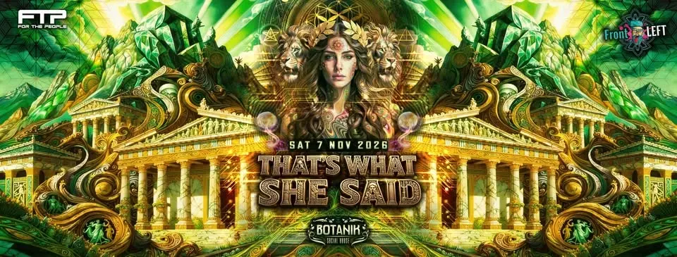 That's What She Said ft. Full DJane Lineup