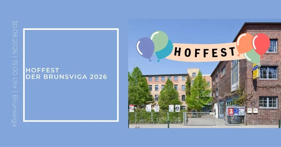 Hoffest der Brunsviga 2026