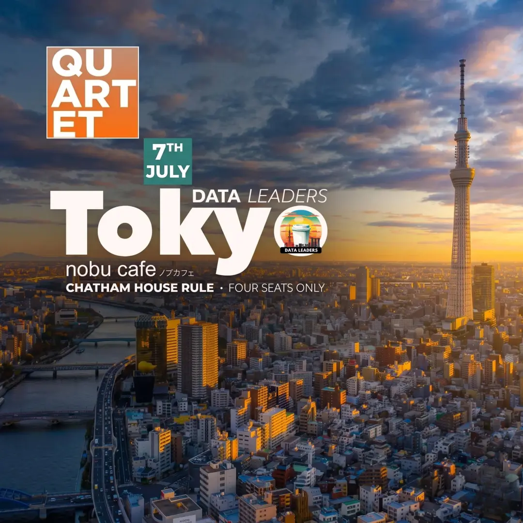 Data Leaders Quartet - Tokyo Session 05