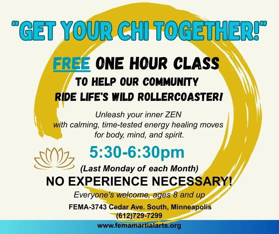 Get Your Chi Together-Free Class for ALL Genders & Ages