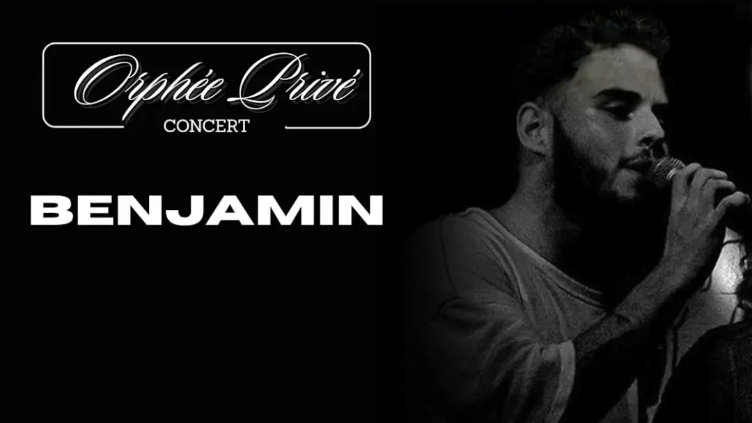 Benjamin Ulm En Concert - Orphee Prive