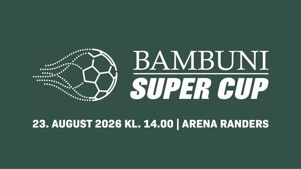 BAMBUNI Super Cup 2025