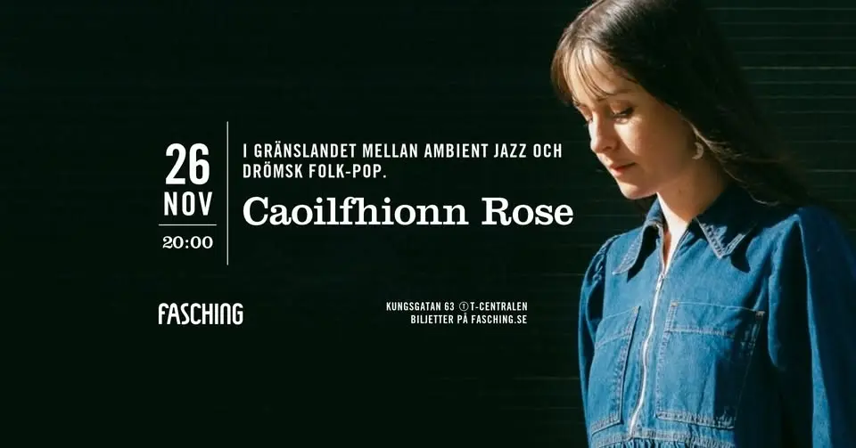 Caoilfhionn Rose | Fasching, Stockholm
