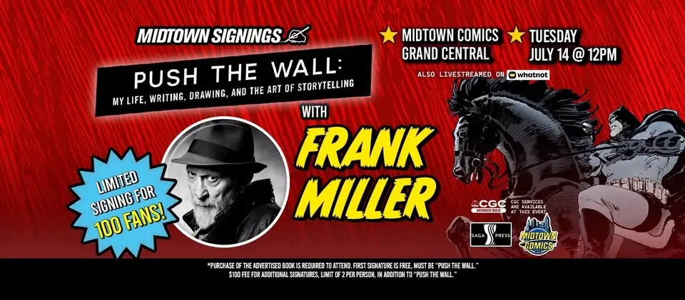 Frank Miller SIGNING Push The Wall: My Life, Writing, Drawing and the Art of Storytelling!
