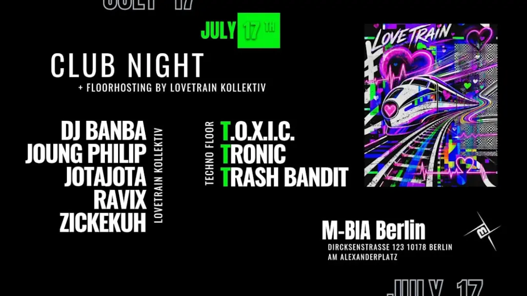 Club Night Ft. Lovetrain Kollektiv (Bounce + Techno)