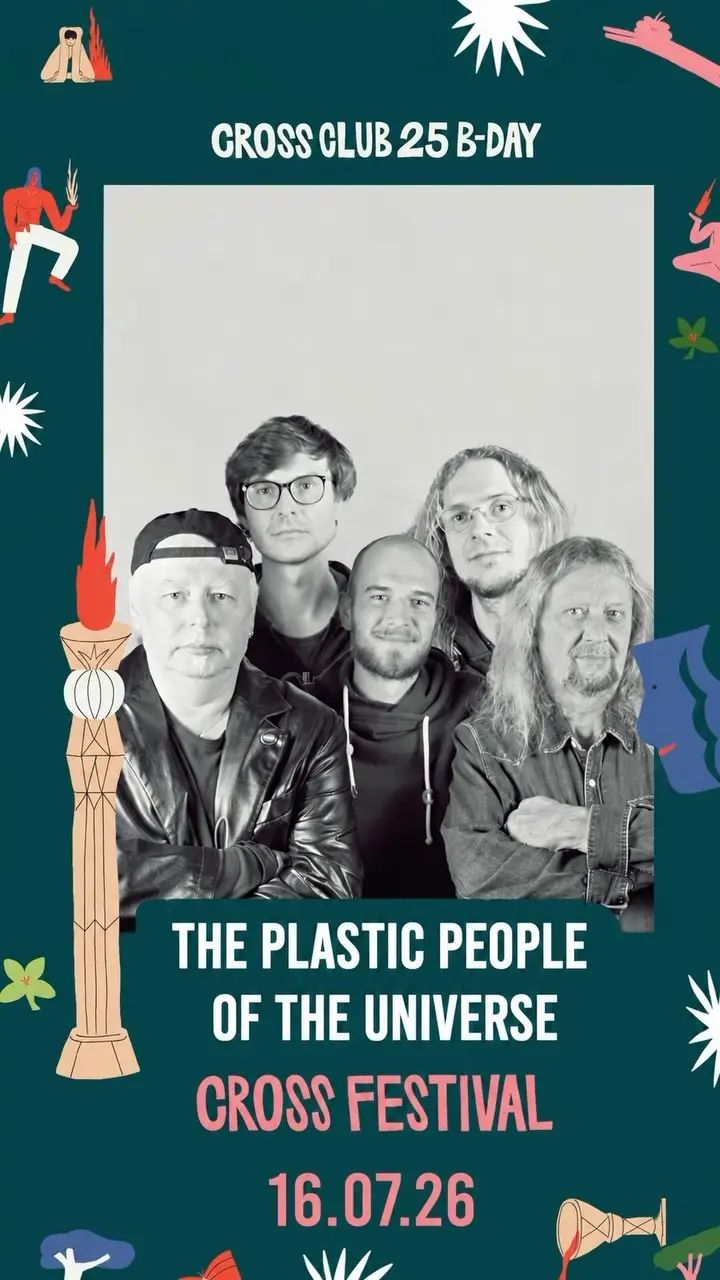 The Plastic People of the Universe – Cross Festival / Cross Club 25 B-Day