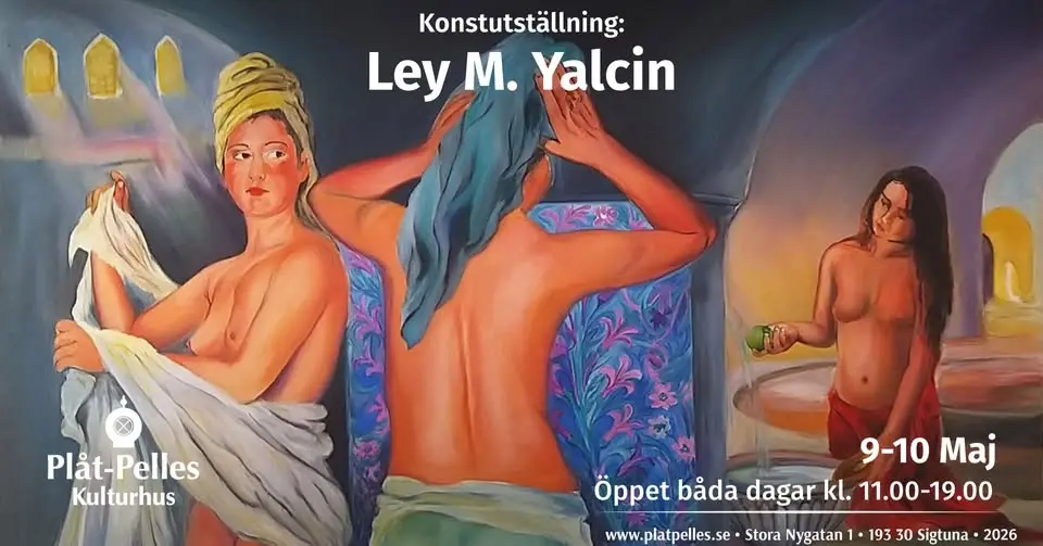Konstutställning med Ley M. Yalcin