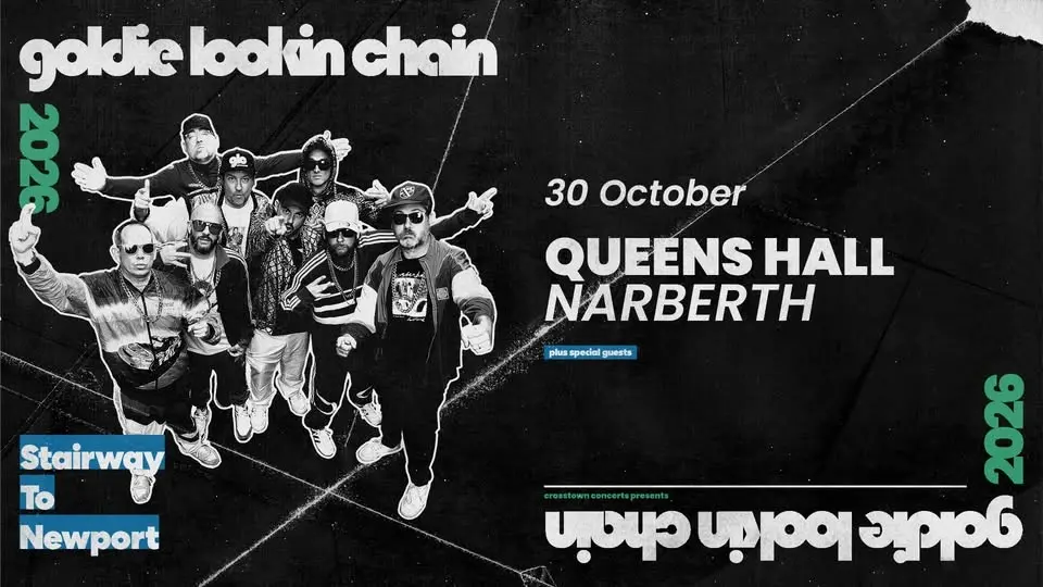 Goldie Lookin Chain at Queen's Hall, Narberth