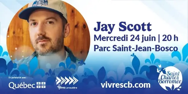 Jay Scott à SCB | Fête nationale du Québec