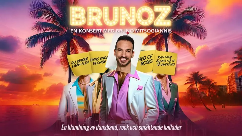 BRUNOZ: En konsert med Bruno Mitsogiannis | Malmö, Nöjesteatern