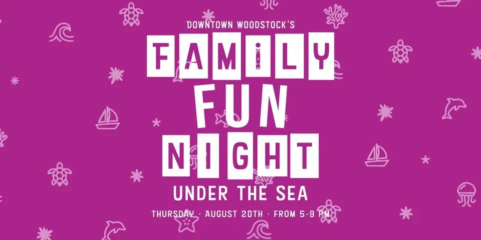 Family Fun Night "Under The Sea" 