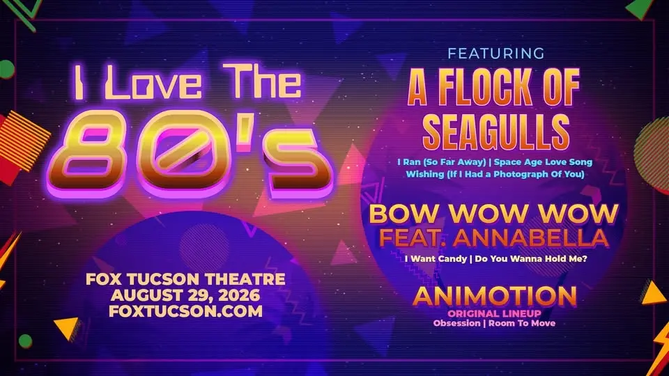 I Love The 80's - A Flock Of Seagulls, Bow Wow Wow & Animotion