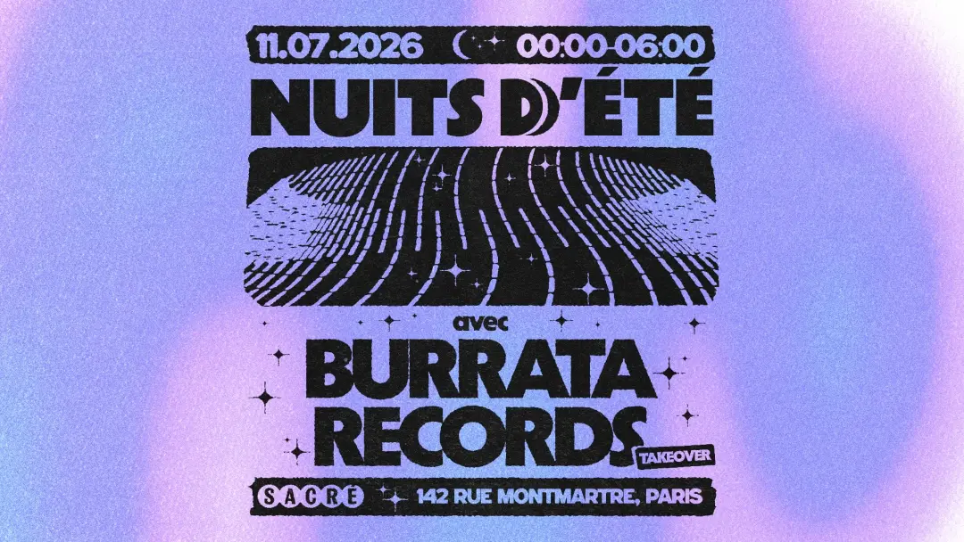 Sacré présente: Burrata Records Take Over