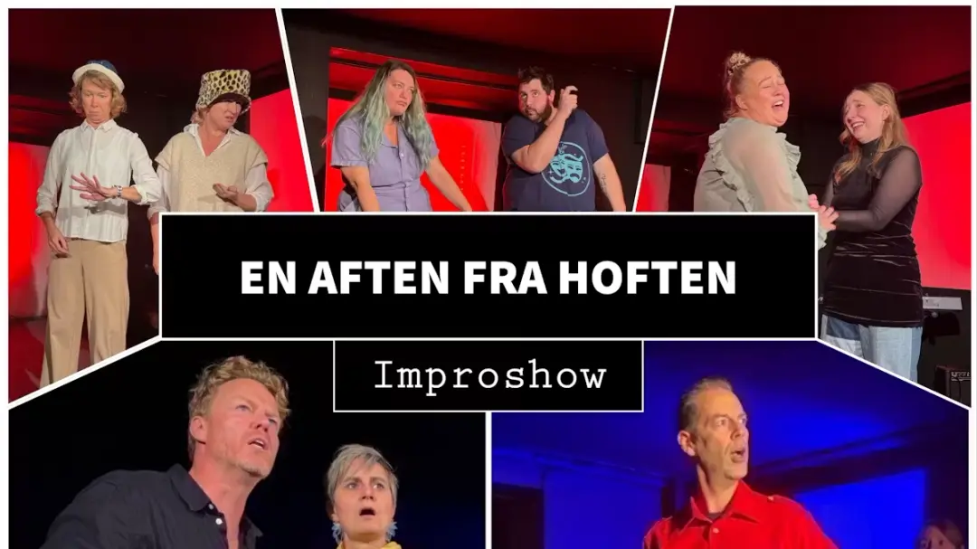 En aften fra hoften - et Improshow i September