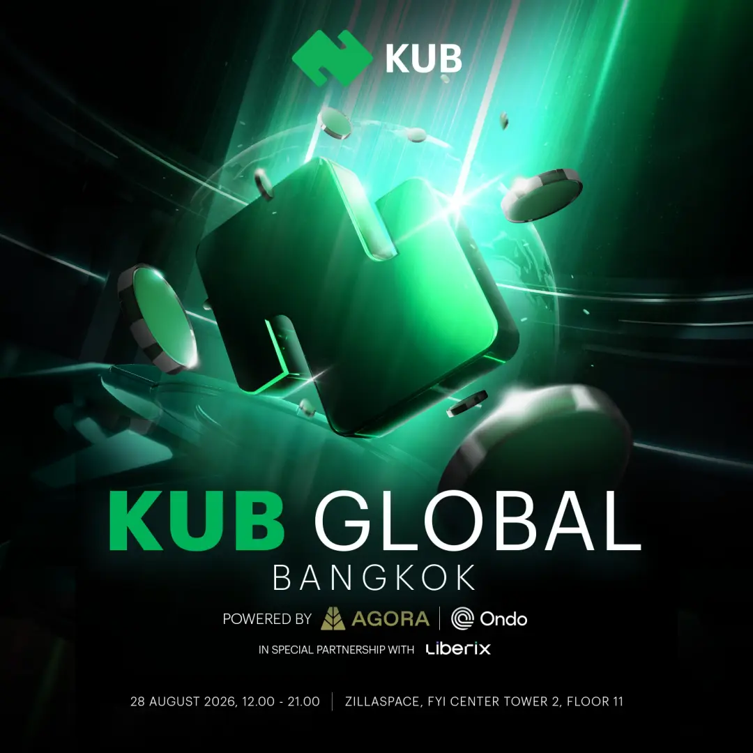 KUB Global: Road to Regional Financial Infrastructure Powered by Agora & Ondo