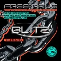 BLITZ - Techno/Hardgroove/Trance/Hard Dance - FREE RAVE