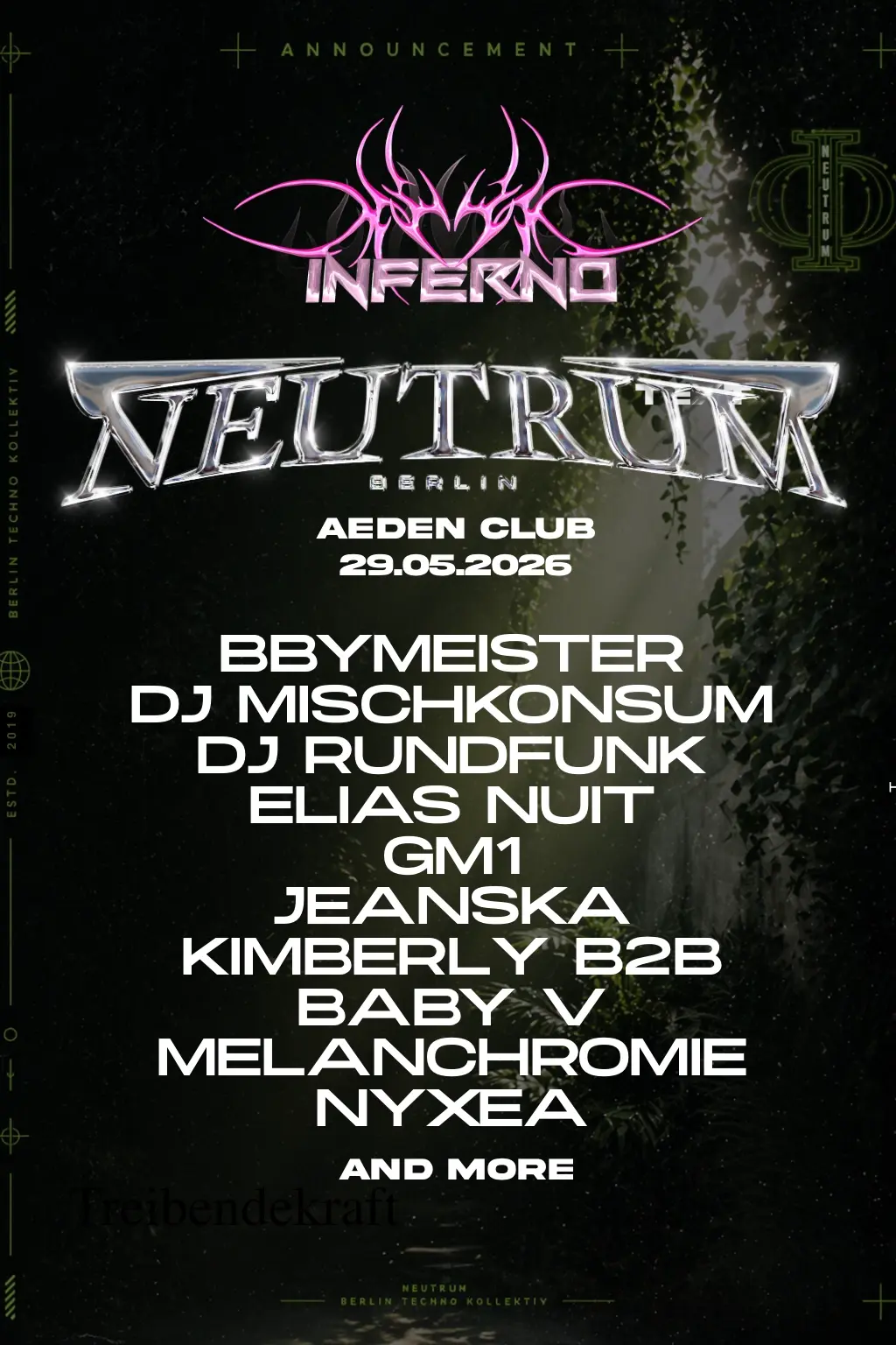 NEUTRUM X INFERNO w/ GI.O, DJ Mischkonsum, Melanchromie, DJ Rundfunk, Treibende Kraft