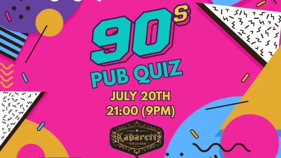 90's Pub Quiz at Kabarett