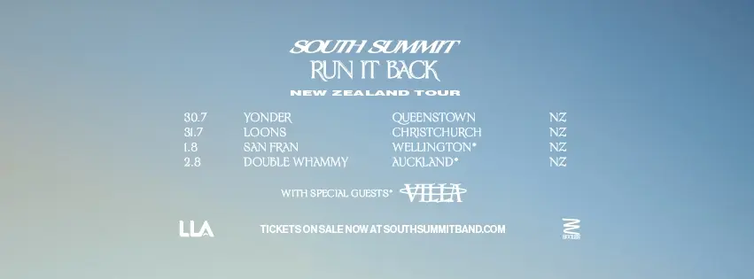 South Summit - 'RUN IT BACK' New Zealand Tour | Wellington