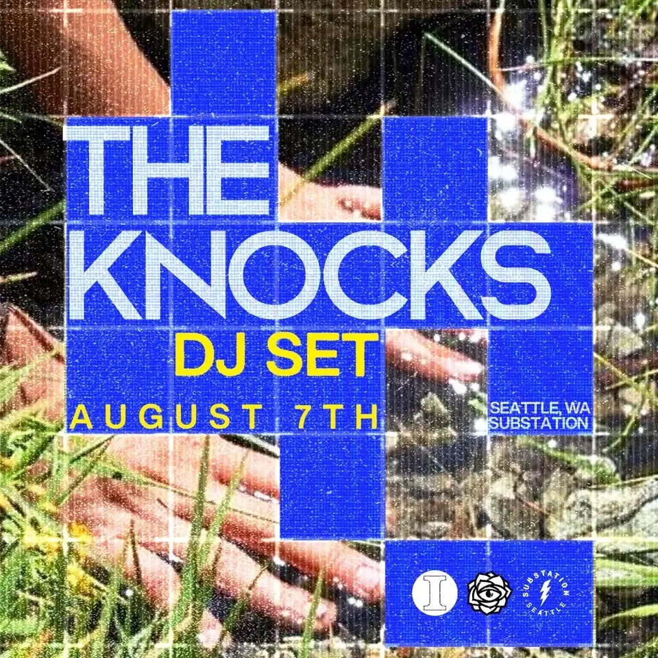 THE KNOCKS at SUBSTATION
