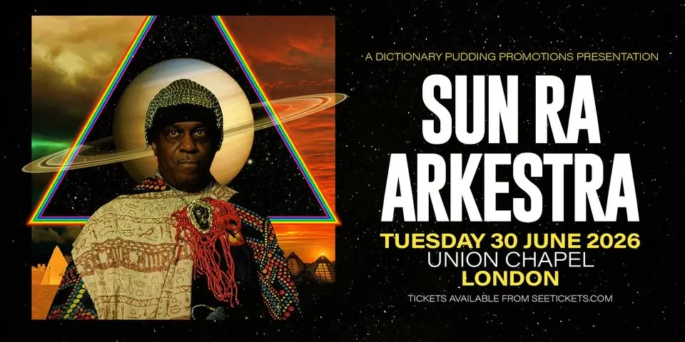 Sun Ra Arkestra at Union Chapel 30.06.2026