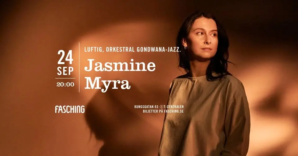 Jasmine Myra | Fasching, Stockholm