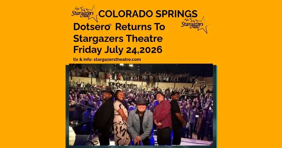 Dotsero Returns to Stargazers Theatre in Colorado Springs