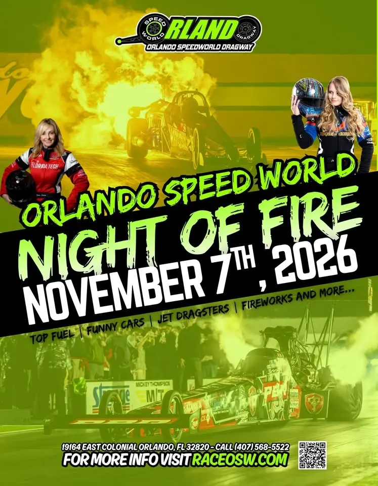 NIGHT OF FIRE presented by Orlando Speed World