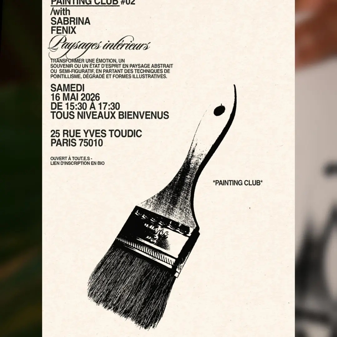 PAINTING CLUB #02 @LA MONTGOLFIÈRE 10ÈME