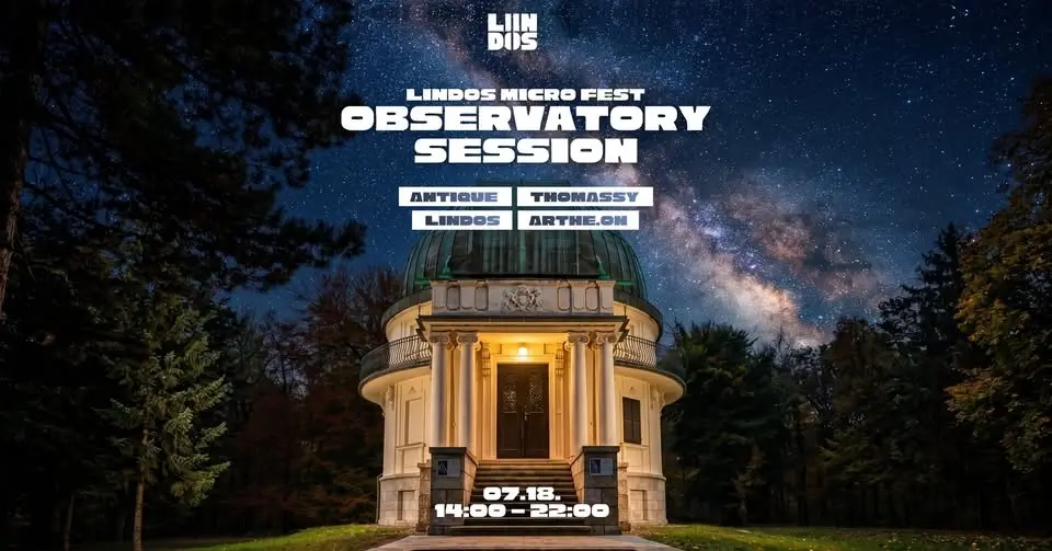 ☀️LINDOS//OBSERVATORY SESSION @ Svábhegyi Csillagvizsgáló✨🔭