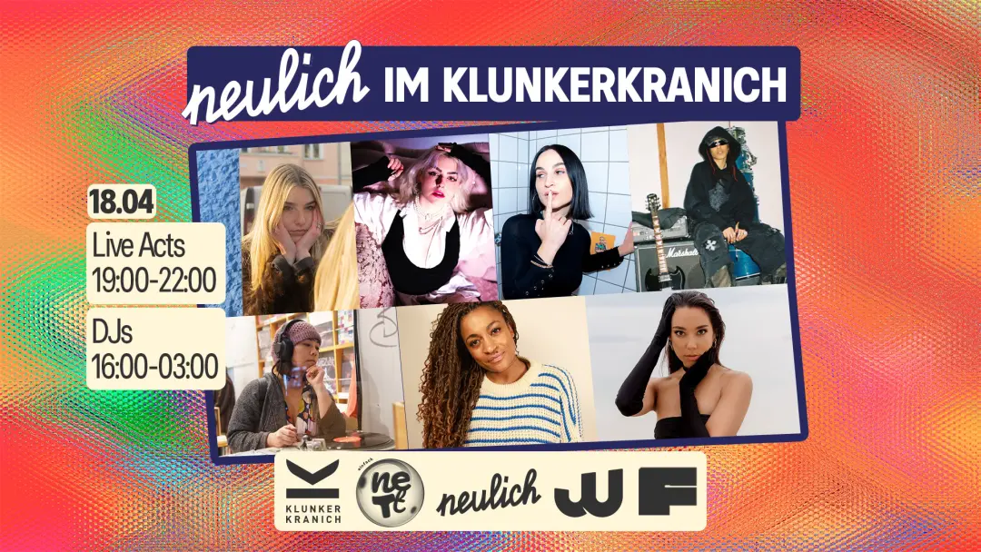 NEULICH x EINFACH NETT x Klunkerkranich
