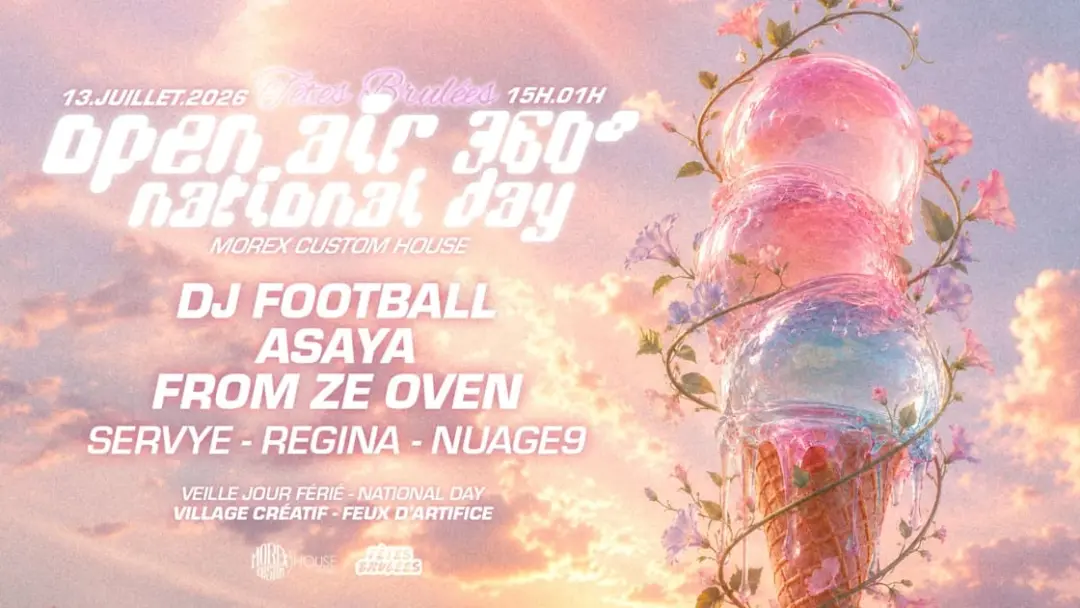 National Day By Têtes Brulées // Open Air 360° // Gratuit