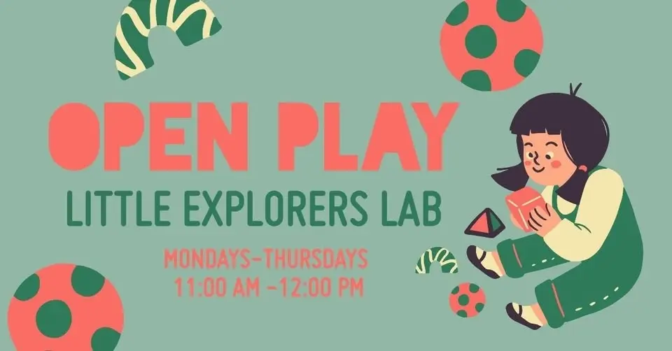 Open Play: Little Explorers Lab