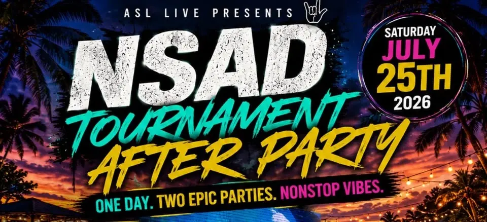 NSAD TOURNAMENT AFTER PARTY!