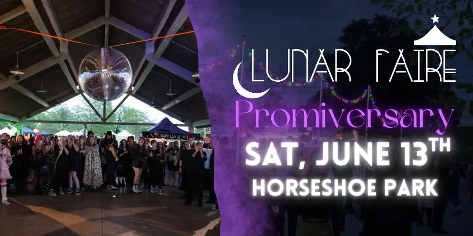 Lunar Faire Night Market 6/13: Promiversary at Horseshoe Lake